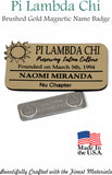 Pi Lambda Chi Magnetic Name Badge: for Events and Meetings Comes in Brushed Gold with Black Engraving